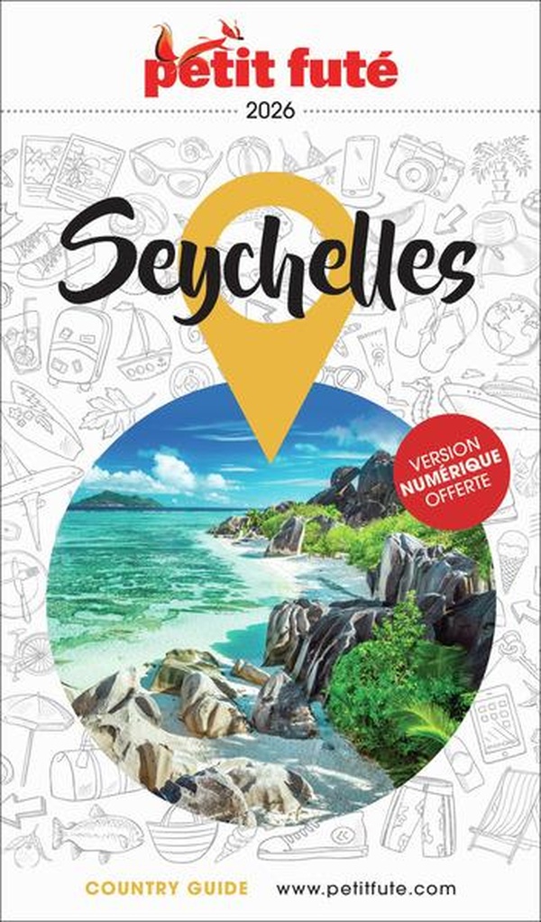 GUIDE SEYCHELLES 2026 PETIT FUTE