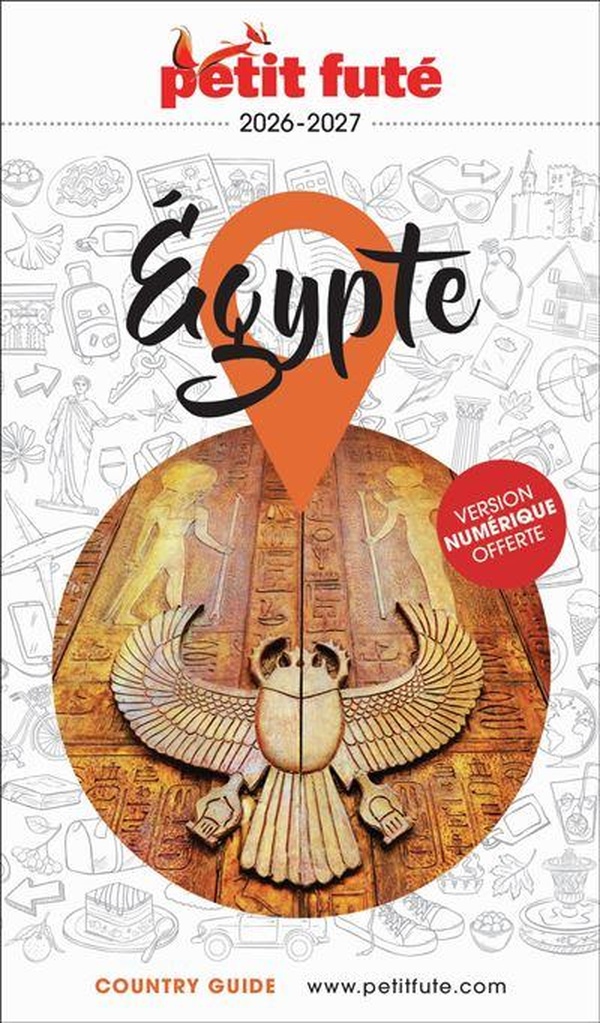 GUIDE EGYPTE 2026/2027 PETIT FUTE