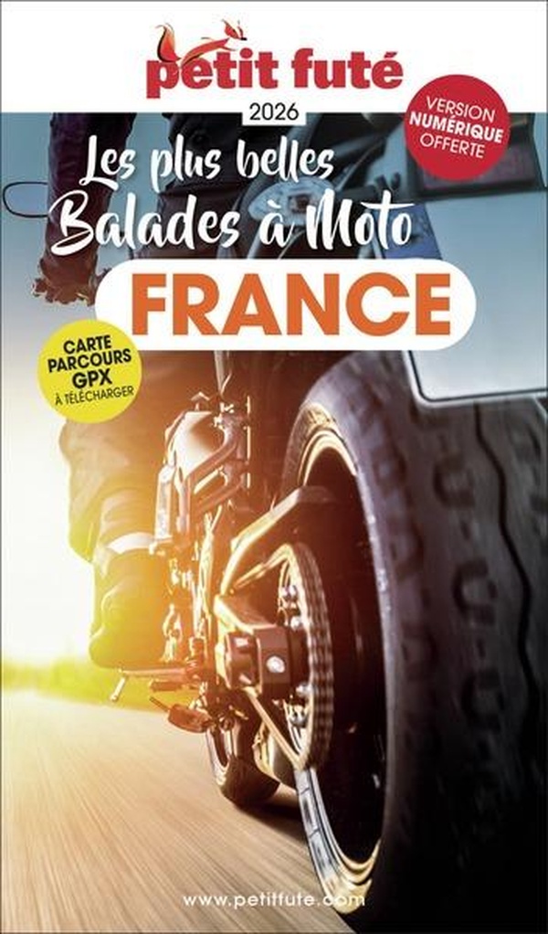 GUIDE FRANCE A MOTO 2026 PETIT FUTE