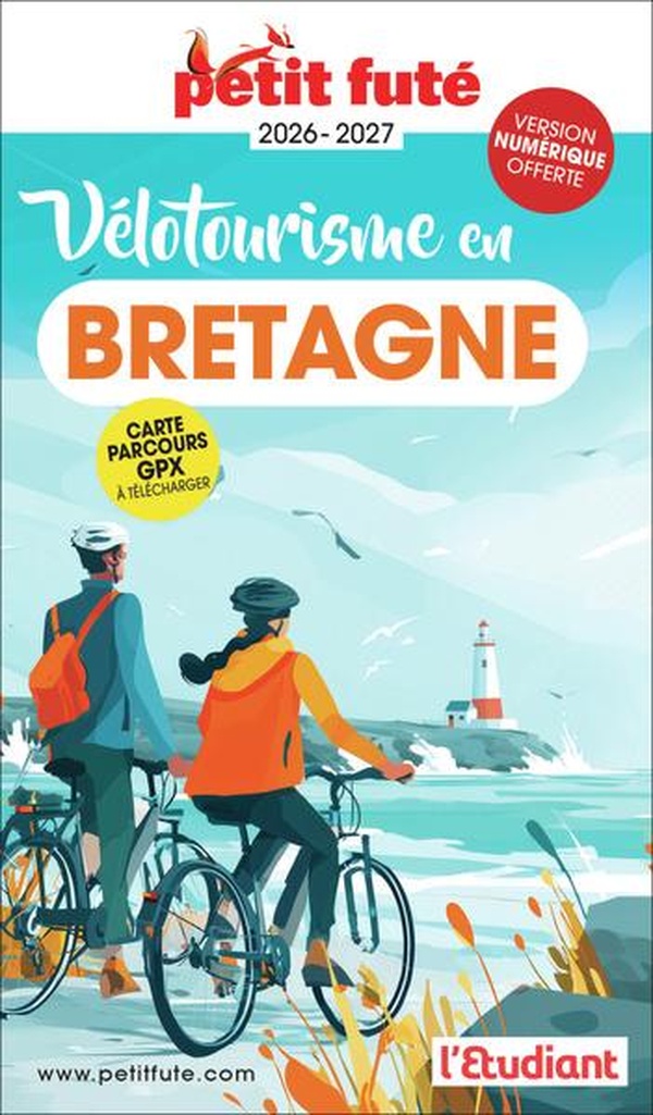 GUIDE VELOTOURISME EN BRETAGNE 2026 PETIT FUTE