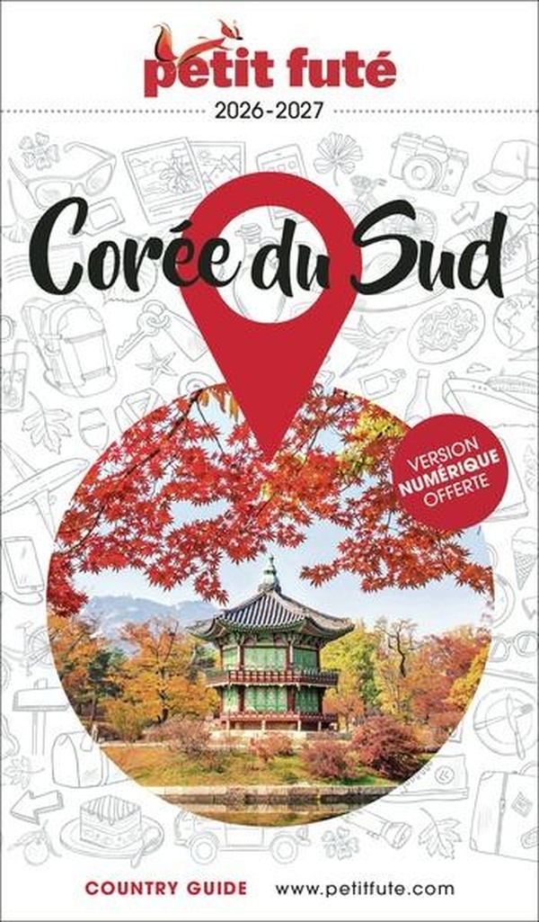 GUIDE COREE DU SUD 2026/2027 PETIT FUTE