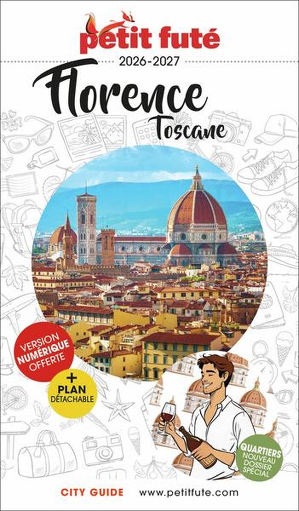 GUIDE FLORENCE - TOSCANE 2026 PETIT FUTE