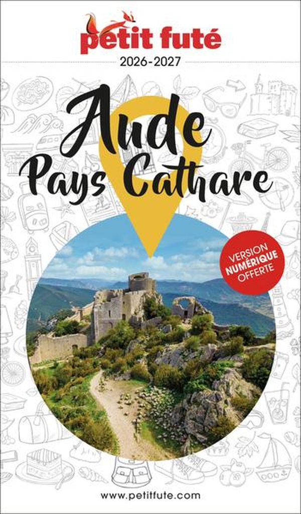 GUIDE AUDE - PAYS CATHARE 2026 PETIT FUTE