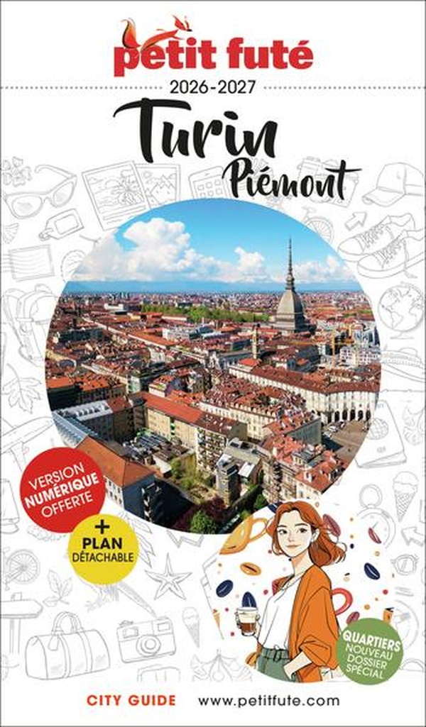 GUIDE TURIN / PIEMONT 2026/2027 PETIT FUTE