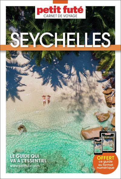 GUIDE SEYCHELLES 2027 CARNET PETIT FUTE