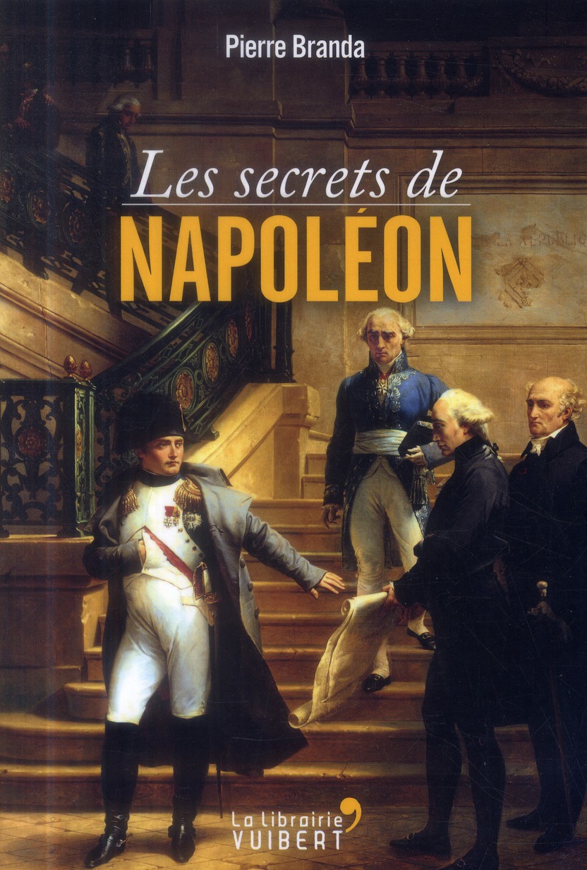 LES SECRETS DE NAPOLEON