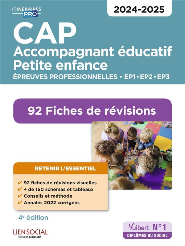 CAP ACCOMPAGNANT EDUCATIF PETITE ENFANCE - EPREUVES PROFESSIONNELLES - 2024-2025 - 92 FICHES DE REVI