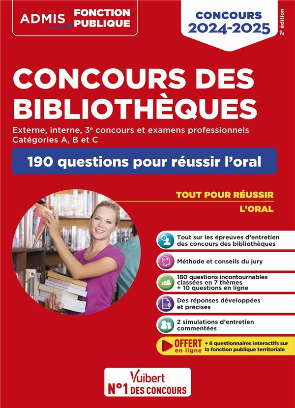CONCOURS DES BIBLIOTHEQUES - CATEGORIES A, B ET C - 190 QUESTIONS POUR REUSSIR L'ORAL - CONCOURS ET