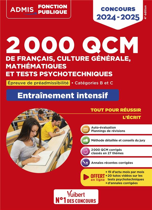 2000 QCM DE FRANCAIS, CULTURE GENERALE, MATHEMATIQUES ET TESTS PSYCHOTECHNIQUES - EPREUVE DE PREADMI