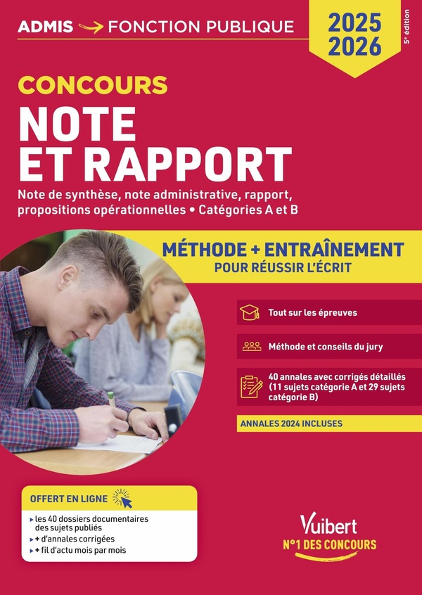 NOTE ET RAPPORT - METHODE ET ENTRAINEMENT INTENSIF - 40 ANNALES CORRIGEES - CATEGORIES A ET B - CONC