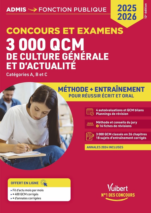 3000 QCM DE CULTURE GENERALE ET D'ACTUALITE - METHODE ET ENTRAINEMENT - CATEGORIES A, B ET C - CONCO