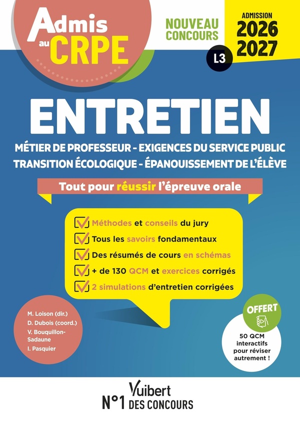 ADMIS AU CRPE 2026-2027 - EPREUVE ORALE D'ADMISSION L3 - ENTRETIEN - METIER DE PROFESSEUR - EXIGENCE
