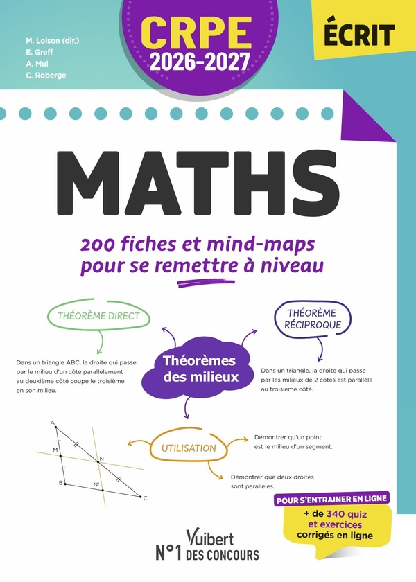 CRPE 2026-2027 - MATHS : 200 FICHES ET MIND-MAPS POUR SE REMETTRE A NIVEAU - EPREUVE ECRITE D'ADMISS