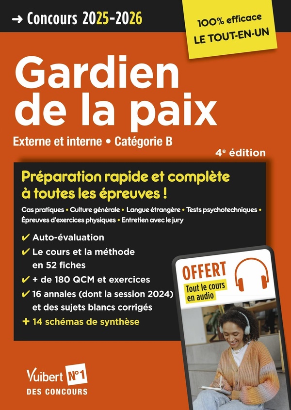 CONCOURS GARDIEN DE LA PAIX - CATEGORIE B - PREPARATION RAPIDE ET COMPLETE A TOUTES LES EPREUVES - T