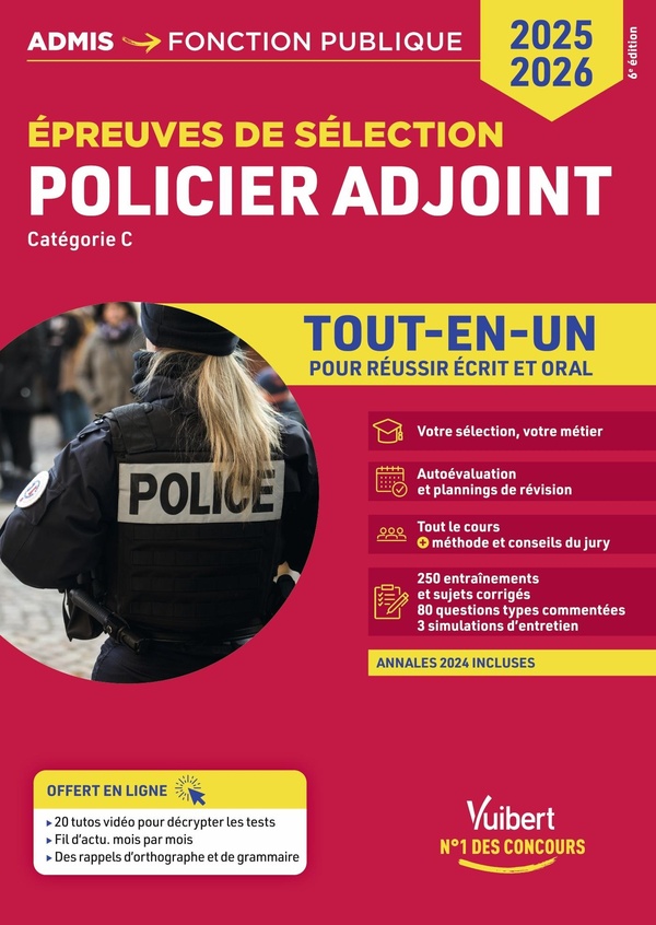POLICIER ADJOINT - CATEGORIE C - TOUT-EN-UN - EPREUVES DE SELECTION 2025-2026