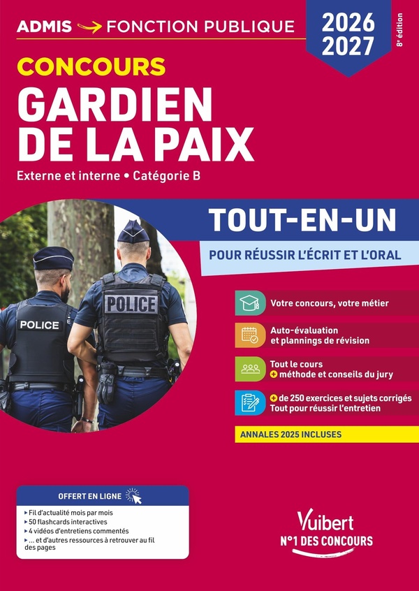 CONCOURS GARDIEN DE LA PAIX 2026-2027 - TOUT-EN-UN - EXTERNE ET INTERNE - CATEGORIE B