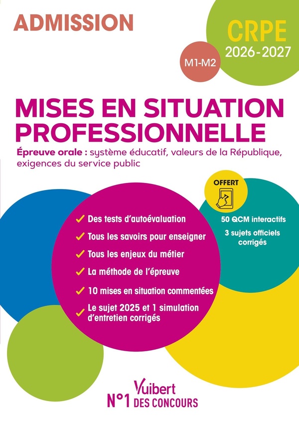 CRPE 2026-2027 - MISES EN SITUATION PROFESSIONNELLE (M1 ET M2) - EPREUVE ORALE D'ENTRETIEN - MANUEL