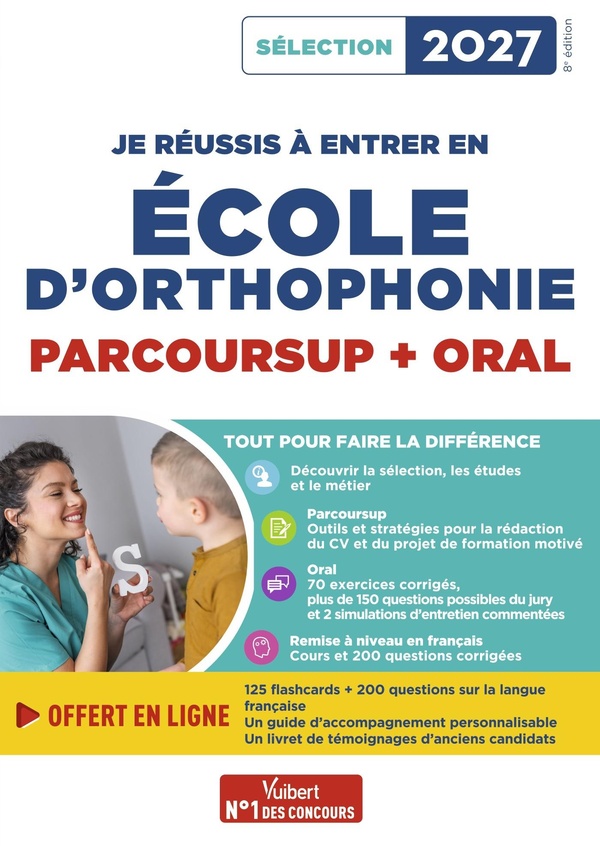 JE REUSSIS A ENTRER EN ECOLE D'ORTHOPHONIE - SELECTION 2027 - PARCOURSUP ET ORAL