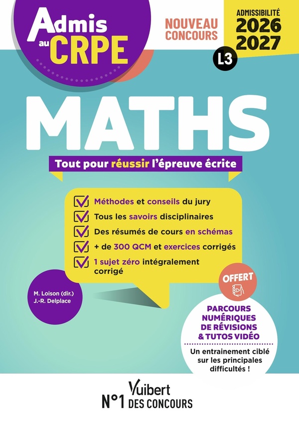 ADMIS AU CRPE 2026-2027 - EPREUVE ECRITE D'ADMISSIBILITE L3 - MATHS - TOUTES LES CLES DE LA REUSSITE