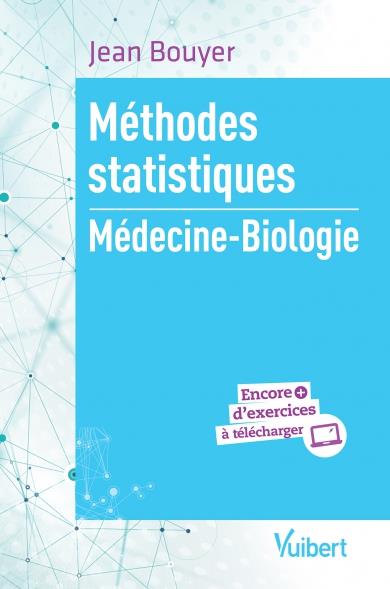 METHODES STATISTIQUES - MEDECINE - BIOLOGIE