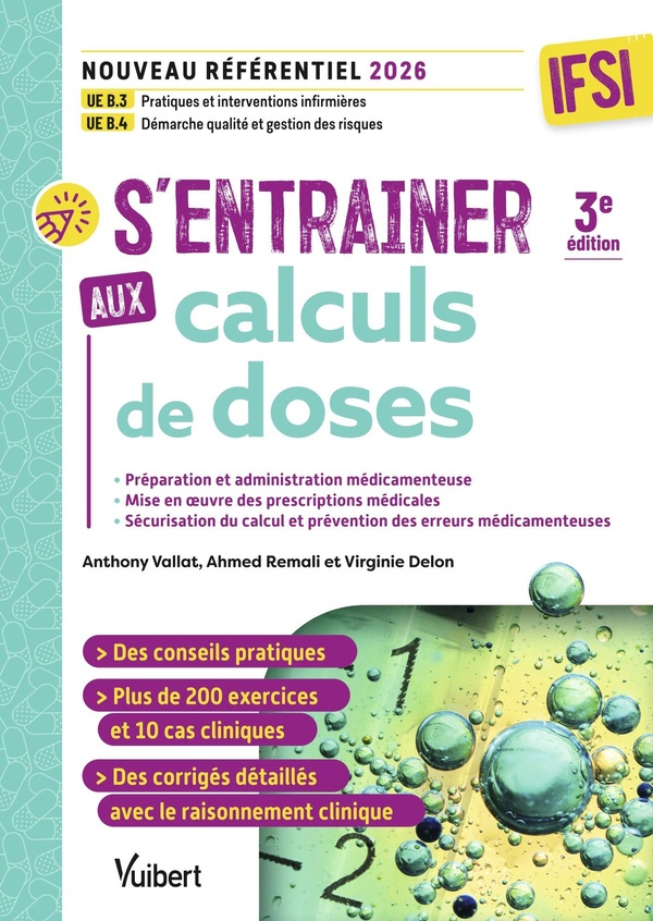 S'ENTRAINER AUX CALCULS DE DOSES - IFSI - UE B.3 PRATIQUES ET INTERVENTIONS INFIRMIERES ET UE B.4 DE