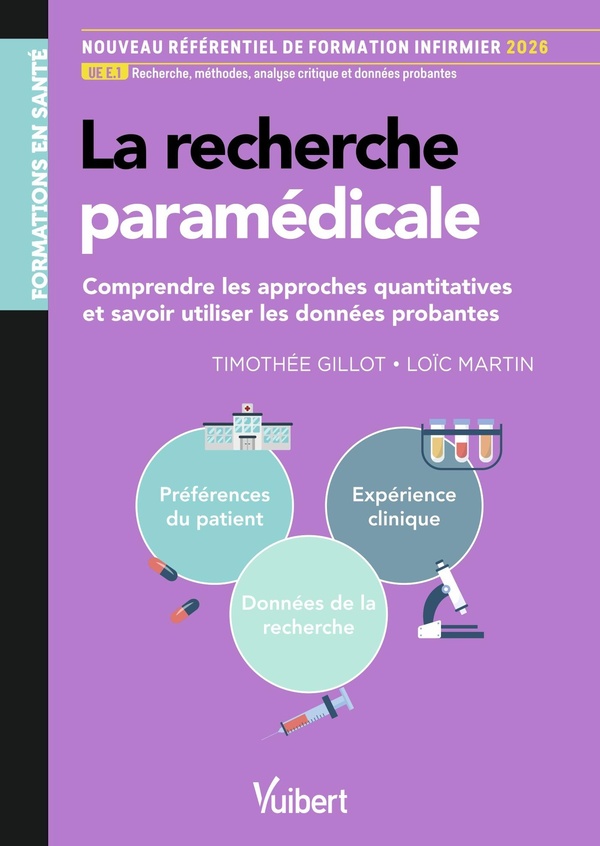 LA RECHERCHE PARAMEDICALE - COMPRENDRE LES APPROCHES QUANTITATIVES ET SAVOIR UTILISER LES DONNEES PR