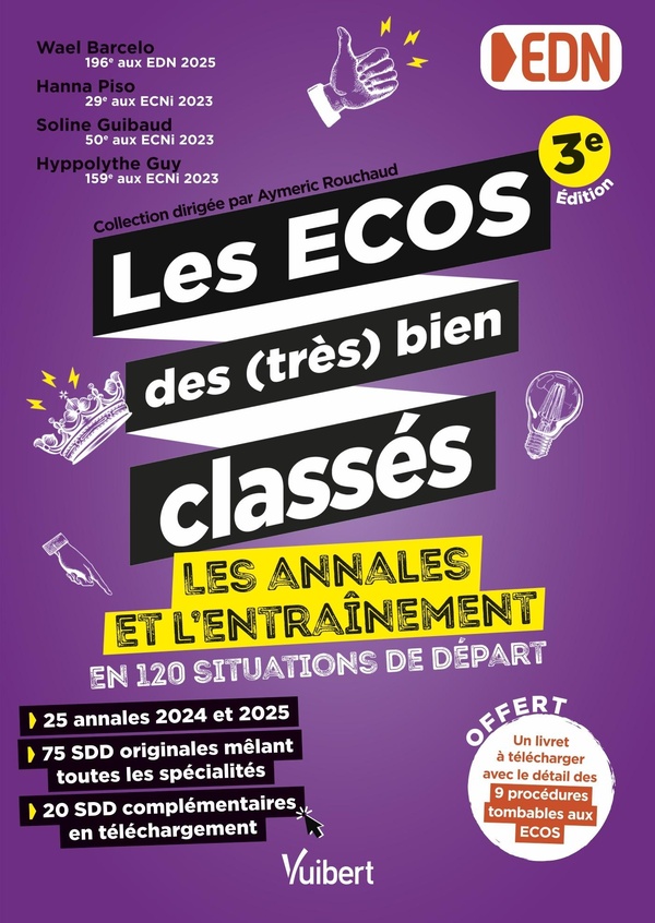LES ECOS DES (TRES) BIEN CLASSES - LES ANNALES 2024 + 2025 ET L'ENTRAINEMENT EN 120 SITUATIONS DE DE