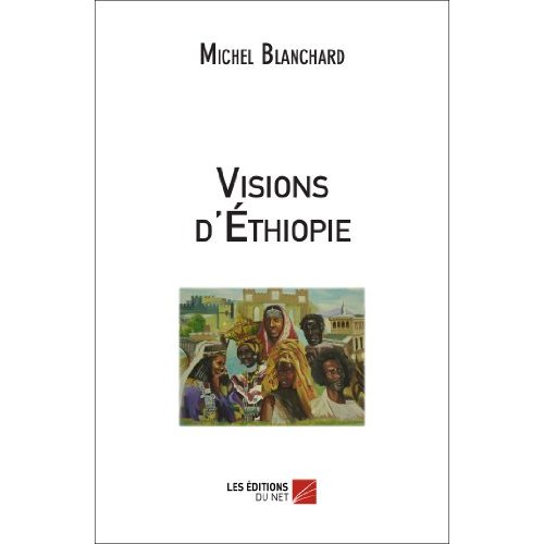 VISIONS D'ETHIOPIE