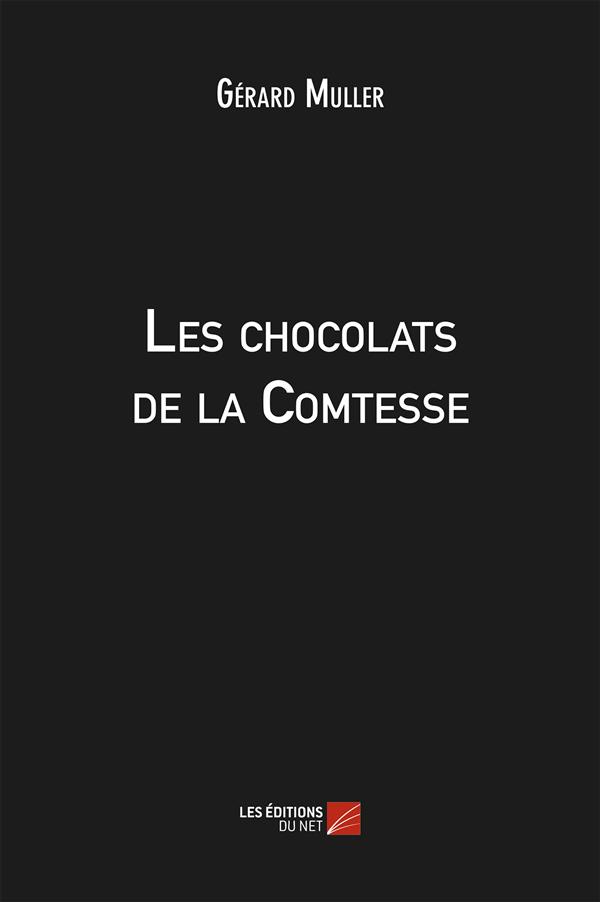 LES CHOCOLATS DE LA COMTESSE