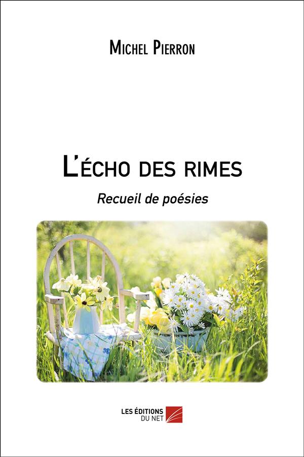 L'ECHO DES RIMES - RECUEIL DE POESIES