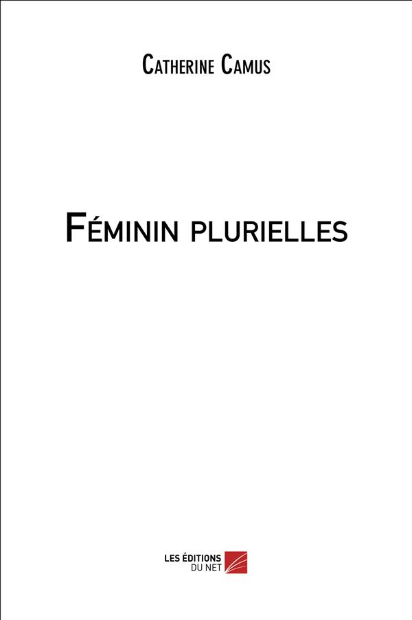 FEMININ PLURIELLES