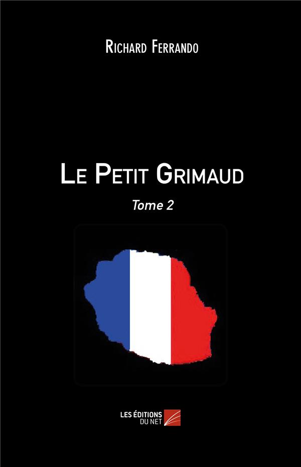 LE PETIT GRIMAUD - TOME 2