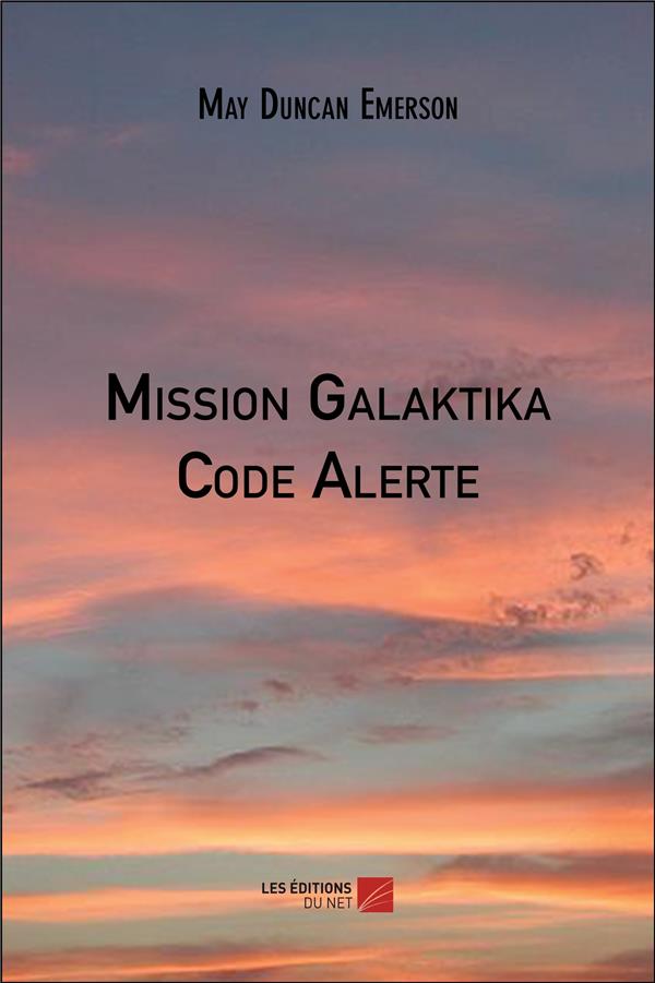 MISSION GALAKTIKA - CODE ALERTE