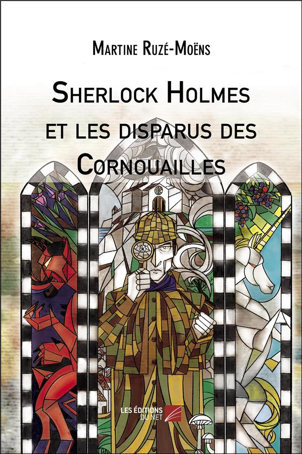 SHERLOCK HOLMES ET LES DISPARUS DES CORNOUAILLES