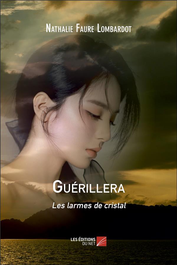 GUERILLERA - LES LARMES DE CRISTAL