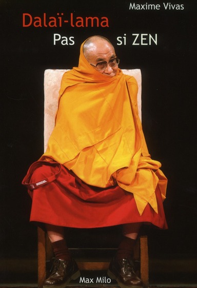 DALAI-LAMA, PAS SI ZEN