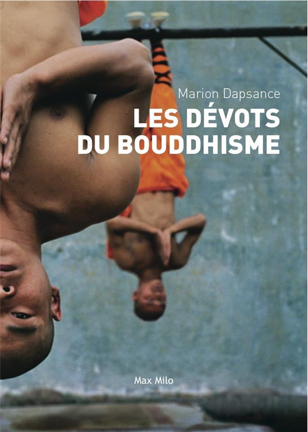 LES DEVOTS DU BOUDDHISME