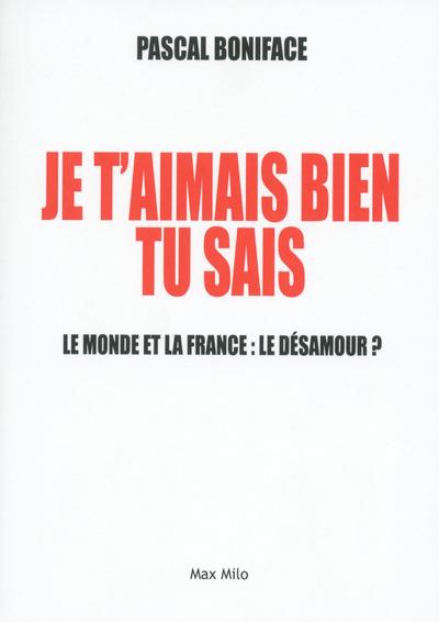 JE T'AIMAIS BIEN TU SAIS
