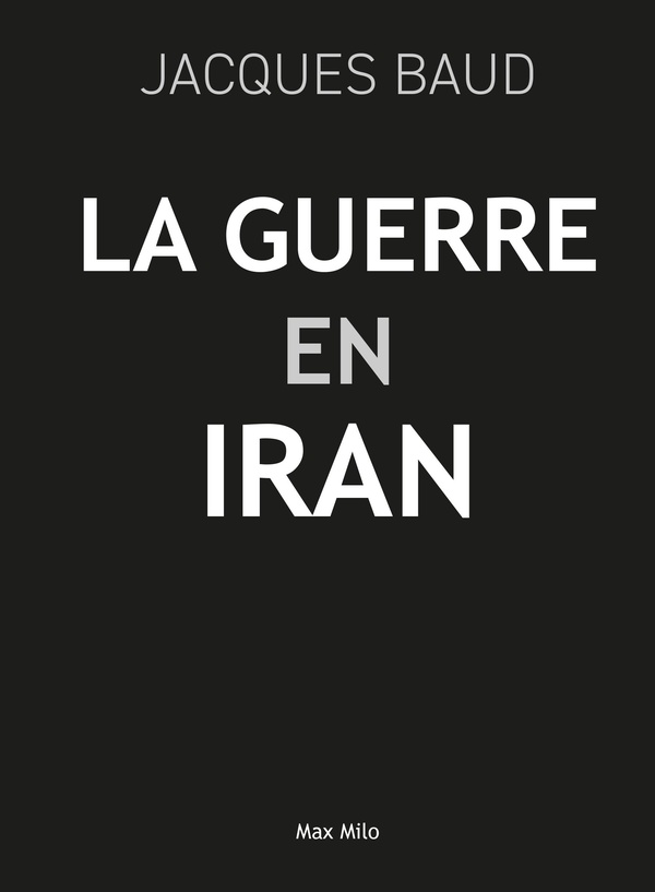 GUERRES CONTRE L'IRAN