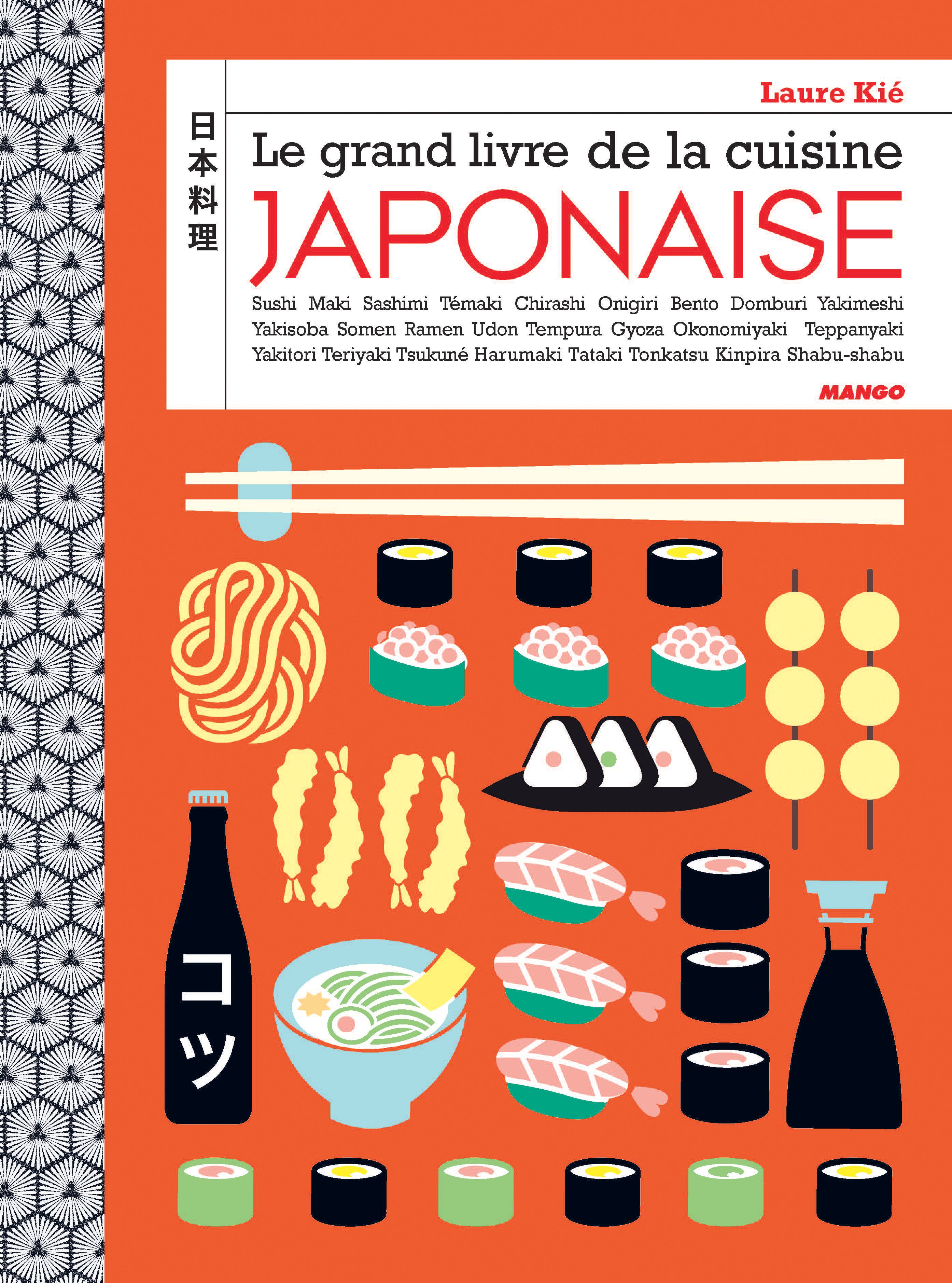 LE GRAND LIVRE DE LA CUISINE JAPONAISE