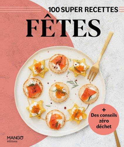 F?TES. FACILE, RAPIDE, BON !