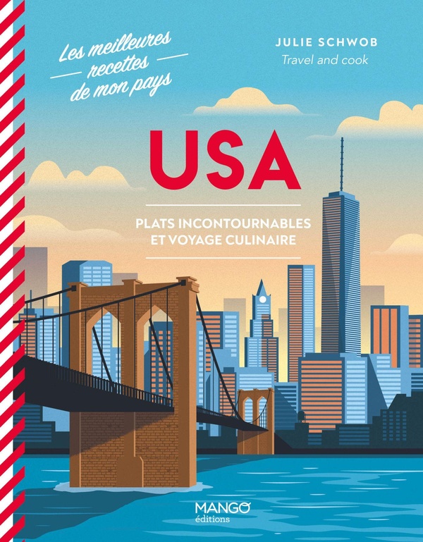 USA - PLATS INCONTOURNABLES ET VOYAGE CULINAIRE