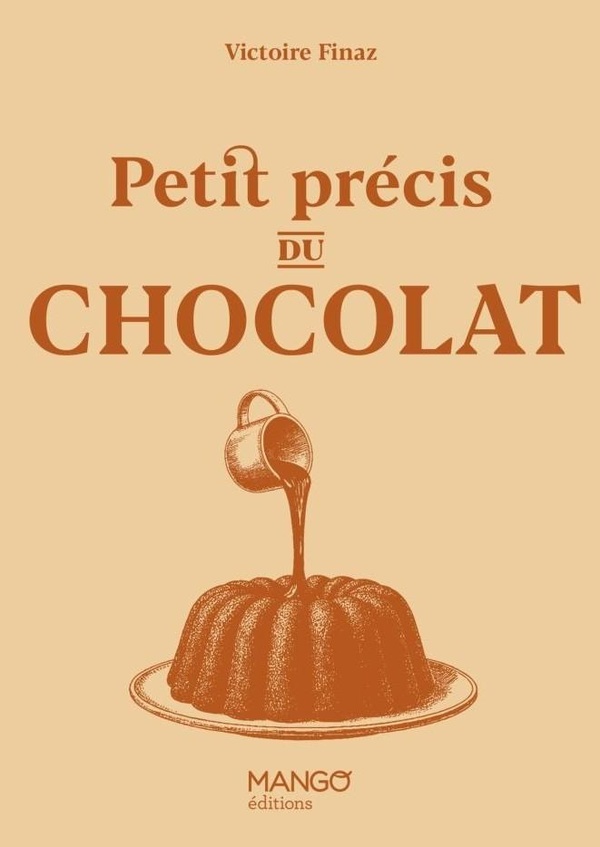PETIT PRECIS DU CHOCOLAT