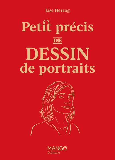 PETIT PRECIS DU DESSIN DE PORTRAITS