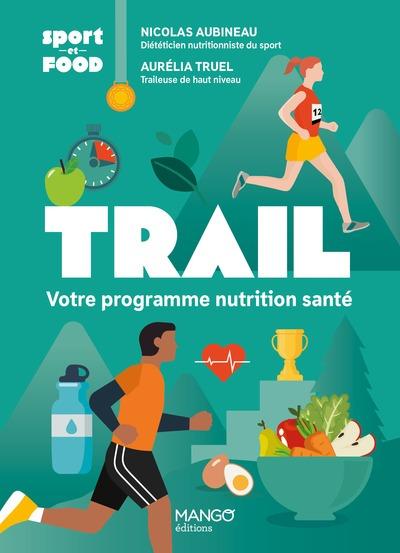 TRAIL - VOTRE PROGRAMME NUTRITION SANTE