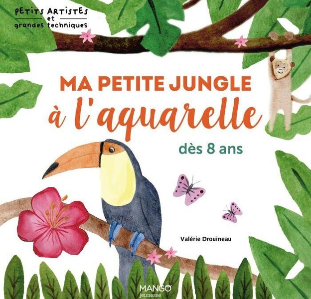 MA PETITE JUNGLE A L'AQUARELLE