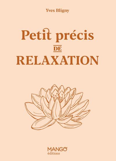 PETIT PRECIS DE RELAXATION