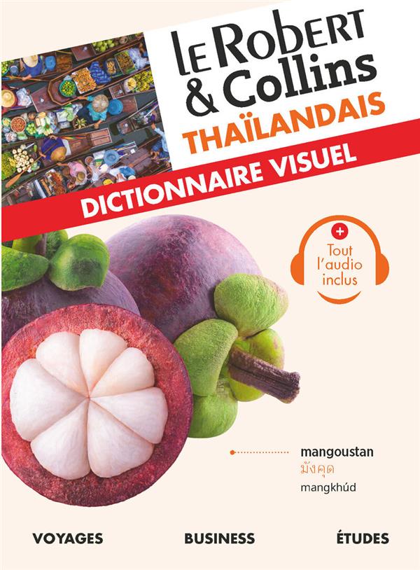 LE ROBERT & COLLINS DICTIONNAIRE VISUEL THAILANDAIS