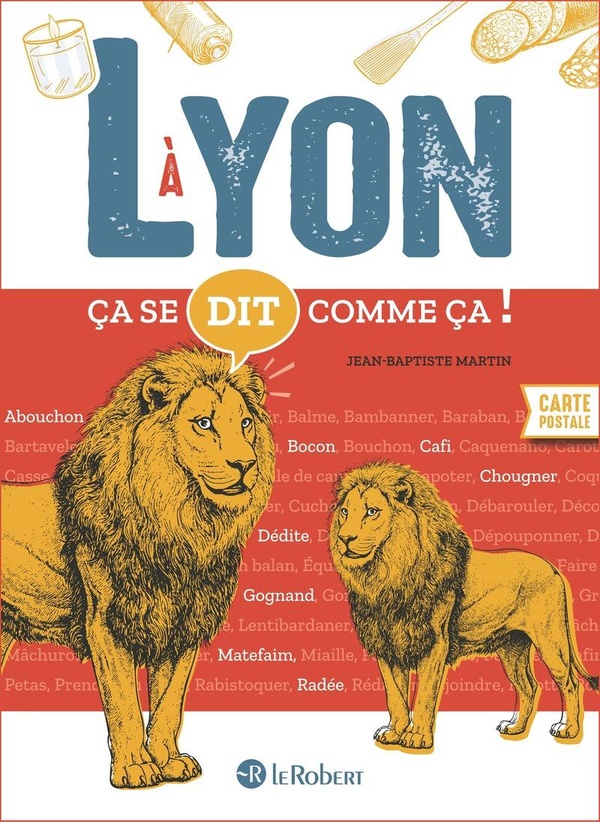 CA SE DIT COMME CA A LYON