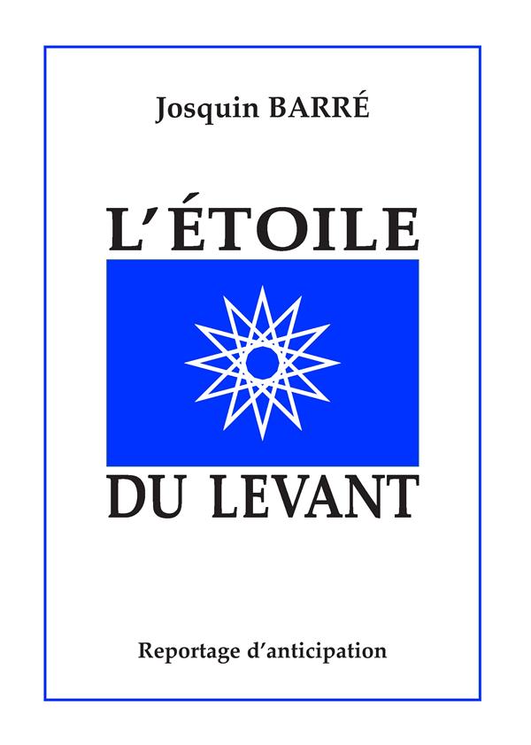L'ETOILE DU LEVANT